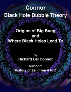 book cover of Connor Black Hole Bubble Theory