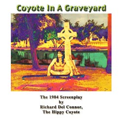 New cover for original 1984 screenplay by The Hippy Coyote