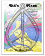 book cover SID'S PLACE novel by The Hippy Coyote